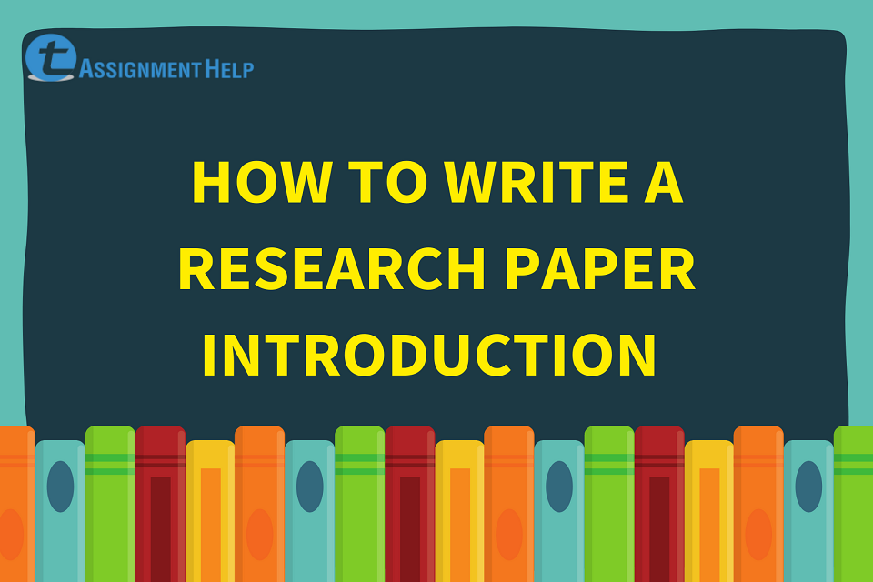 how to write an introduction to a research paper