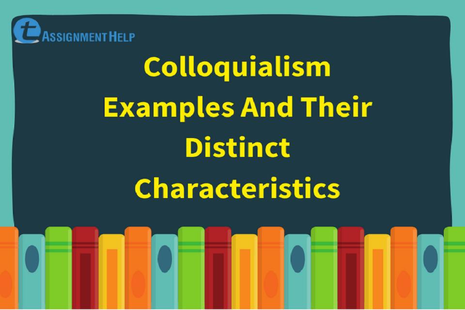 Colloquialism examples