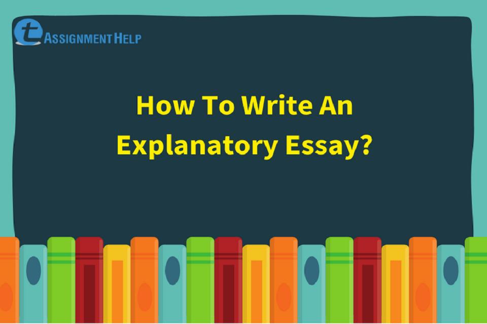 How to write an explanatory essay