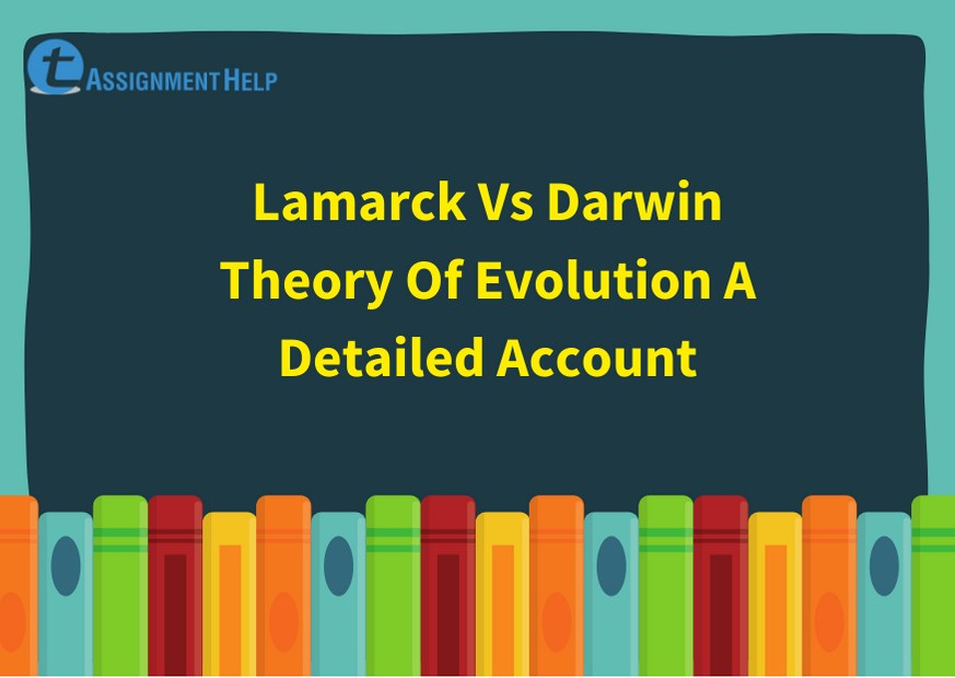 Lamarck Vs Darwin Theory Of Evolution