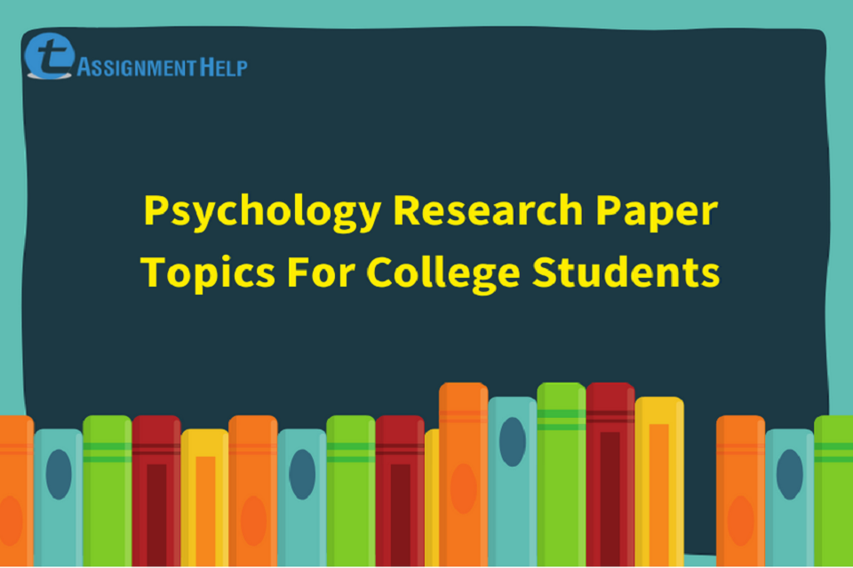 Psychology Research Paper Topics