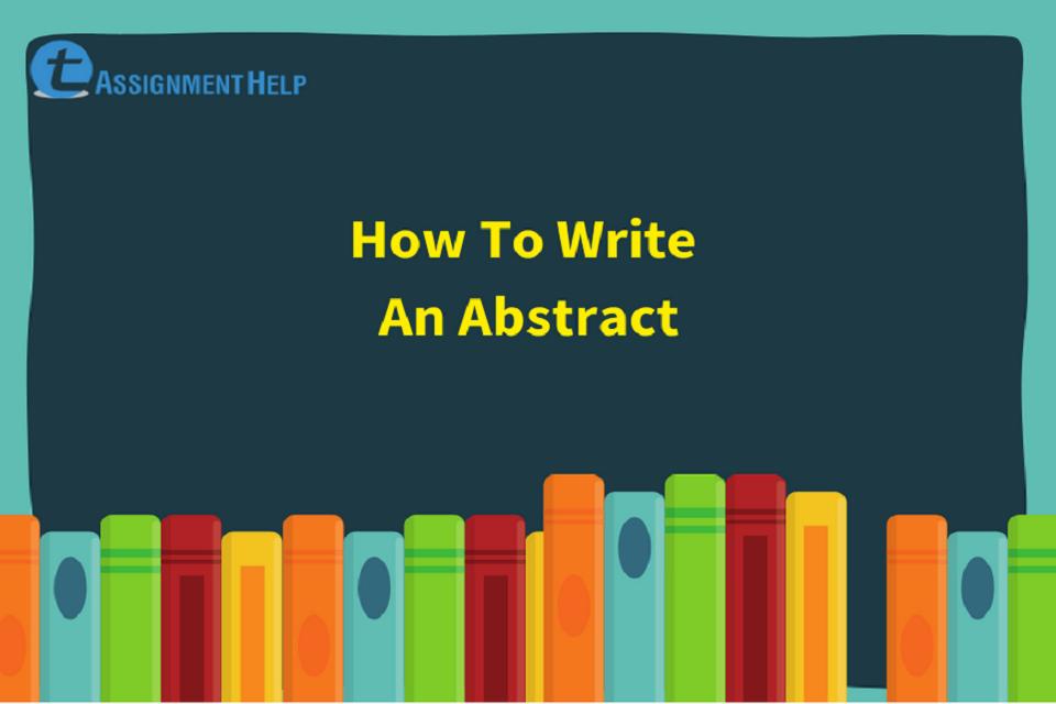 How To Write An Abstract