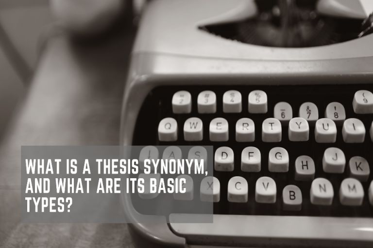 What is a thesis synonym, and what are its basic types? Total