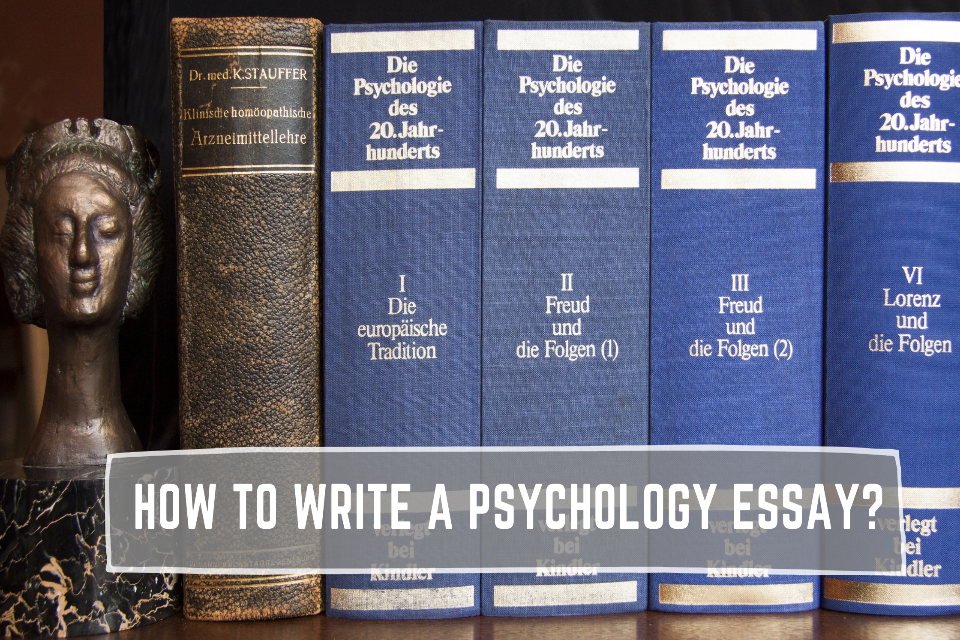 how do you write a psychology essay