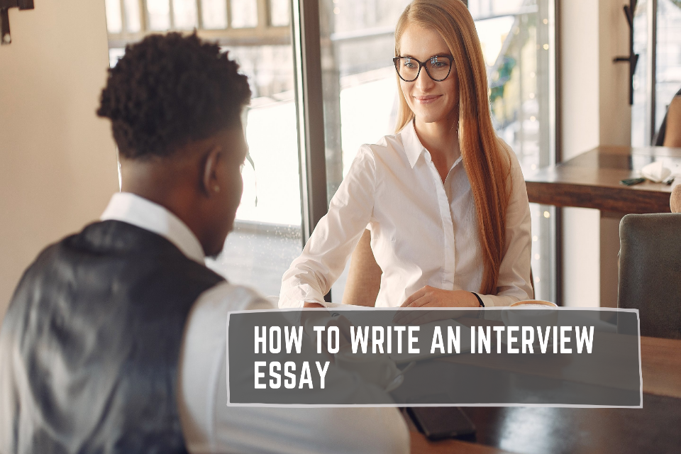 how to start off an interview essay