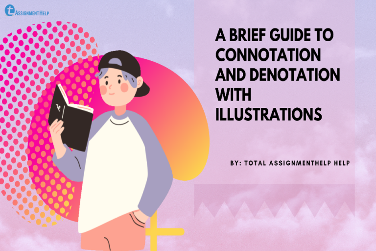 A Brief Guide to Connotation and Denotation with illustrations Total