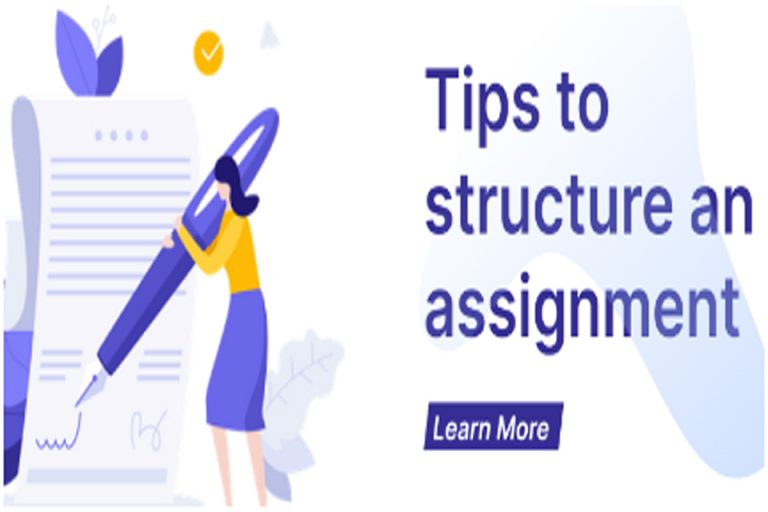 Handy tips to structure an assignment efficiently | Total Assignment