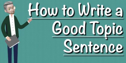 how to write a topic sentence